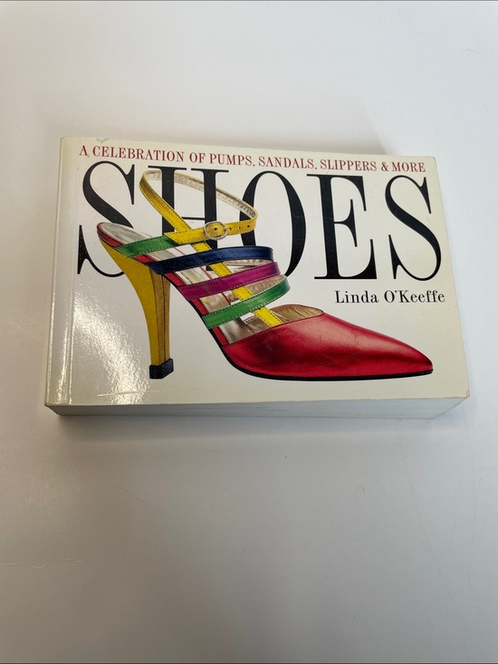 Linda O’Keefe Other - A celebration of pumps, sandals, slippers, & more.  By Lindo O’Keefe.